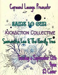 Samantha Lee & the Family Tree w/ Saint Lo Gun and KickAction Collective