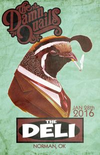 The Damn Quails @ The Deli