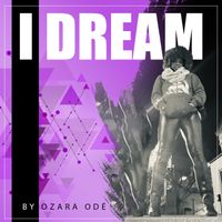 "I Dream"