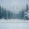Nostalgia In December (Single)