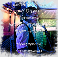 Alex The Red Parez aka El Rojo Returns to Shipgarten in McLean, VA! Wednesday, March 29th, 2023, 4:30pm-6:30pm!