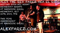 Open Mic Night Wednesday Nights at Rhodeside Grill Hosted By Alex The Red Parez aka El Rojo
