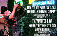 Alex The Red Parez aka El Rojo! Live! Returning to Trouvaille Brewing Company in Haymarket, VA for Haymarket Day! Saturday! October 18th, 2025 7:00pm-10:00pm! alexparez.com/shows