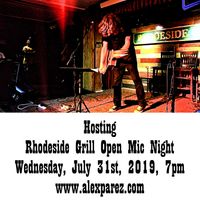 Rhodeside Grill Open Mic Night Wednesday Nights Hosted by Alex The Red Parez aka El Rojo