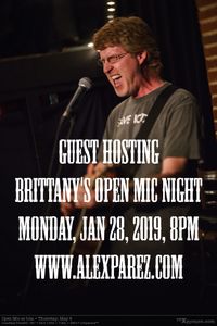 Alex Parez Guest Hosting Brittany's Open Mic!