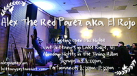 Brittany's Open Mic Night hosted by Alex The Red Parez aka El Rojo