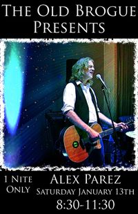 Alex The Red Parez aka El Rojo Returns to The Old Brogue in Great Falls, VA! Saturday, January 13th, 2024 8:30pm-11:30pm! alexparez.com oldbrogue.com