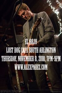 Alex Parez at Lost Dog Cafe South Arlington!