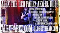  Alex The Red Parez aka El Rojo Hosting Open Mic Night at Old Bust Head Brewing Company in Warrenton, VA! Thursday! January 4th, 2024! Sign up at 5:45pm, Performances 6:00pm-8:00pm! alexparez.com