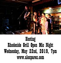 Rhodeside Grill Open Mic Night Wednesday Nights Hosted by Alex The Red Parez aka El Rojo