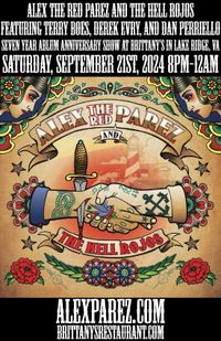 Alex The Red Parez and The Hell Rojos Seven Year Album Anniversary Release Show at Brittany's in Lake Ridge, VA! Saturday, September 21st, 2024, 8:00pm-12:00am! alexparez.com