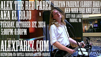 Alex The Red Parez aka El Rojo Returns to The Hilton Fairfax, VA Hotel Lobby Bar aka NoVa Bar and Grill! Tuesday! October 1st, 2024 5:00pm-8:00pm! alexparez.com/shows