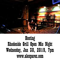 Rhodeside Grill Open Mic Night Wednesday Nights Hosted by Alex The Red Parez aka El Rojo