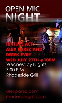 Open Mic Night Hosted by Alex Parez - Featured at 10:00pm: Alex Parez and Derek Evry