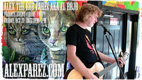 Private Event - Birthday Party - Alex The Red Parez aka El Rojo! Live! At Private Event - Birthday Party! alexparez.com