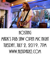 Hosting Mark's Pub SAW Open Mic Night!