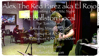 Alex The Red Parez aka El Rojo Guest Hosting Ballston Local Open Mic Night!