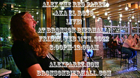 Alex The Red Parez aka El Rojo Returns to Bronson Bierhall in Arlington, VA! Friday! February 11th, 2022 8pm-12am! alexparez.com