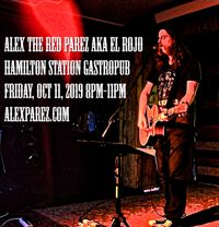 Alex The Red Parez aka El Rojo Returns to the Hamilton Station 