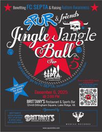 The Jingle Jangle Ball 5 with SPUR and Friends at Brittany's Restaurant and Sports Bar!