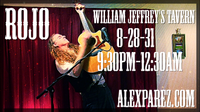 Alex The Red Parez aka El Rojo Live! At William Jeffrey's Tavern in Arlington, VA! Saturday, August 28th, 2021 9:30pm-12:30am! alexparez.com