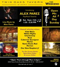 Alex Parez at Twin Oaks Tavern Winery!