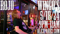 Alex The Red Parez aka El Rojo Returns to Wingo's in Washington, DC! Saturday! May 18th, 2024 9:00pm-12:00am! alexparez.com