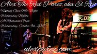 Open Mic Night Wednesday Nights at Rhodeside Grill Hosted By Alex The Red Parez aka El Rojo