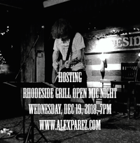  Rhodeside Grill Open Mic Night Wednesday Nights Hosted by Alex The Red Parez aka El Rojo