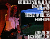 Alex The Red Parez aka El Rojo Live! Returning to Rosemont Cellar (formerly named Grape and Bean Rosemont) in Alexandria (Rosemont Neighborhood), VA! Thursday, January 30th, 2025 6:30pm-8:30pm! alexparez.com