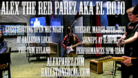 Alex The Red Parez aka El Rojo Guest Hosting Ballston Local Open Mic Night!