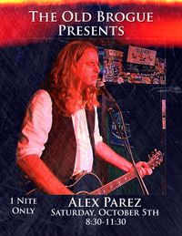 Alex The Red Parez aka El Rojo Returns to The Old Brogue in Great Falls, VA! Saturday! October 5th, 2024 8:30pm-11:30pm! alexparez.com/shows oldbrogue.com
