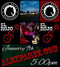  Alex The Red Parez aka El Rojo! Live! At Black Draft Distillery in Martinsburg, WV! Friday! January 9th, 2026, 5:00pm-8:00pm! alexparez.com/shows