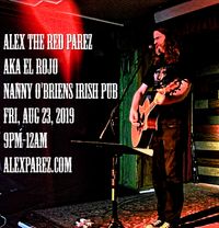 Alex Parez returns to Nanny O'Briens!