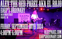 Alex The Red Parez aka El Rojo returns to Earp's Ordinary in Fairfax, VA!  Friday, September 20th, 2024 4:00pm-6:00pm!  alexparez.com