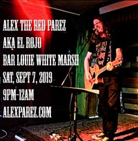 Alex The Red Parez aka El Rojo returns to Bar Louie White Marsh!