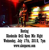Rhodeside Grill Open Mic Night Wednesday Nights Hosted by Alex The Red Parez aka El Rojo