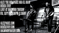 Alex The Red Parez aka El Rojo Returns to Dogwood Tavern in Falls Church, VA! Friday, September 22nd, 2023 9:30pm-12:30am! With Derek Evry on lead guitar and harmony vocals!! alexparez.com