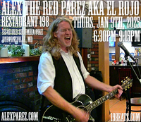  Alex The Red Parez aka El Rojo Returns to Restaurant 198 in Burtonsville, MD! Thursday, January 9th, 2025 6:30pm-9:15pm! alexparez.com/shows