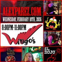 Alex The Red Parez aka El Rojo Returns to Wingo's Glover Park - Wisconsin Ave in Washington, DC! Wednesday! February 18th, 2026 8:00pm-11:00pm! alexparez.com/shows