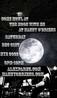  Alex The Red Parez aka El Rojo Returns to Nanny O'Briens Irish Pub in Washington, DC! NYE 2022! Saturday! December 31st, 2022, 8:00pm-10:00pm!