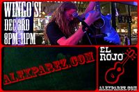 Alex The Red Parez aka El Rojo Returns to Wingo's Glover Park - Wisconsin Ave in Washington, DC! Wednesday! December 3rd, 2025 8:00pm-11:00pm! alexparez.com/shows