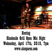 Rhodeside Grill Open Mic Night Wednesday Nights Hosted by Alex The Red Parez aka El Rojo