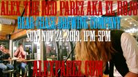 Alex The Red Parez aka El Rojo Returns to Bear Chase Brewing Company!