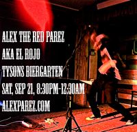 Alex Parez at Tyson's Biergarten!