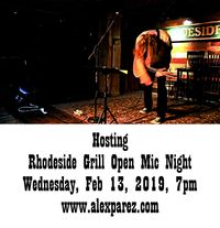  Rhodeside Grill Open Mic Night Wednesday Nights Hosted by Alex The Red Parez aka El Rojo