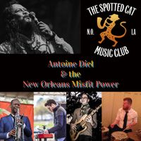 Antoine Diel & the New Orleans Misfit Power