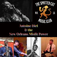 Antoine Diel & the New Orleans Misfit Power
