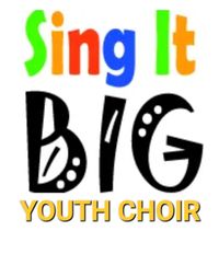 Sing It Big Youth Choir with The Singitbig Choir