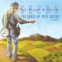 Seeds: The Songs of Pete Seeger Vol 3 - CD
